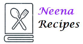 Neena Recipes